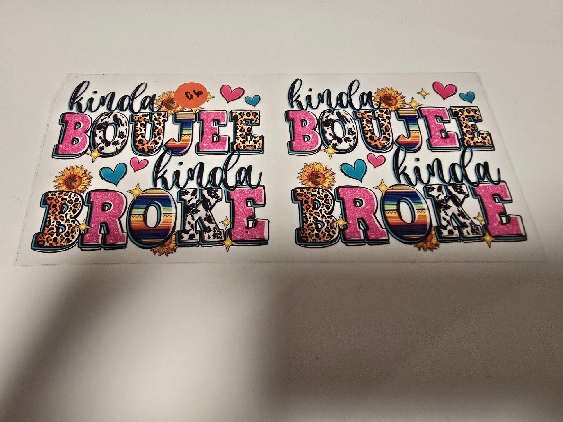 Kinda BOUJEE, Kinda BROKE 16oz wrap